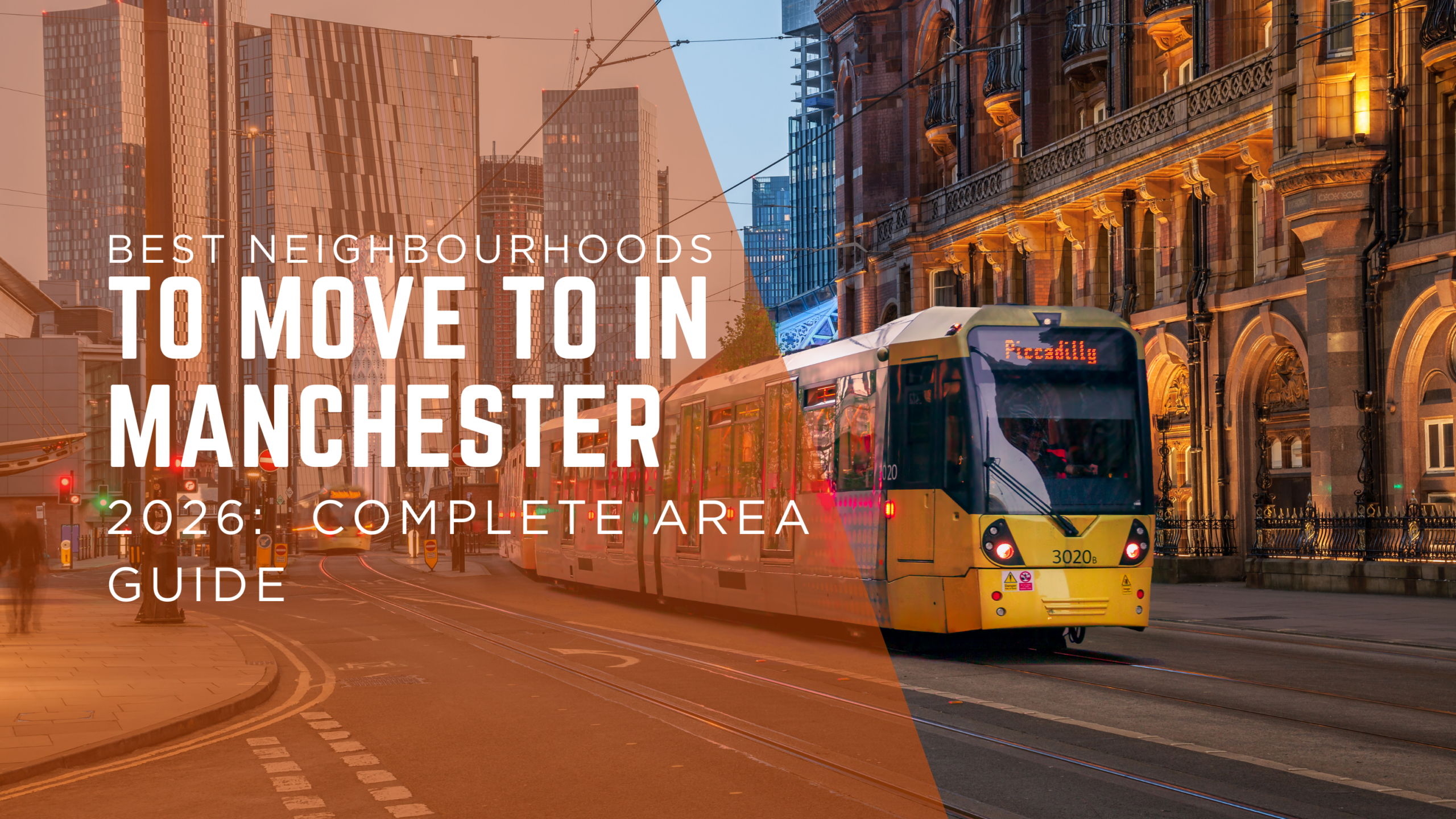 Best Neighbourhoods to Move to in Manchester 2026